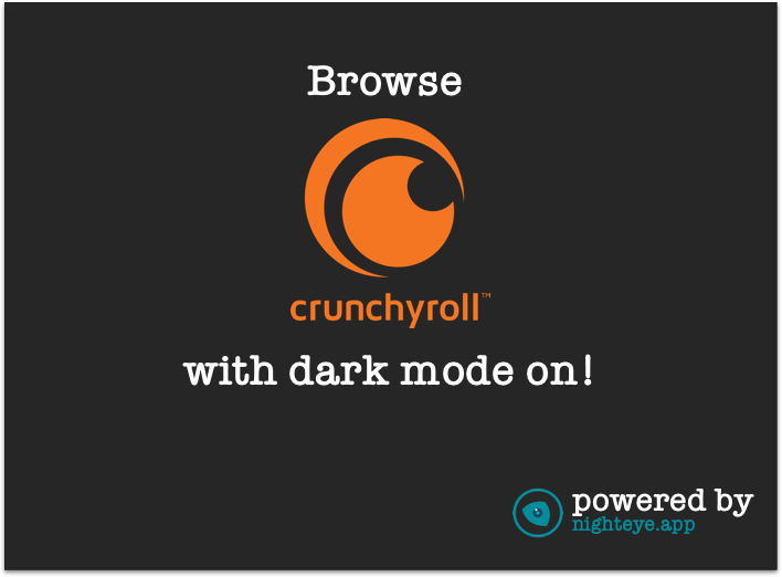 Crunchyroll Dark Mode Is Here Night Eye - when your free trial of roblox premiunm expires so you use a