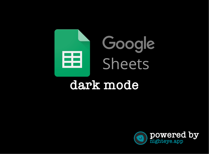 How To Enable Google Sheets Dark Mode In 2022