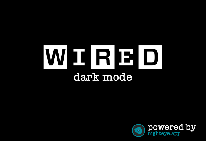 wired dark mode