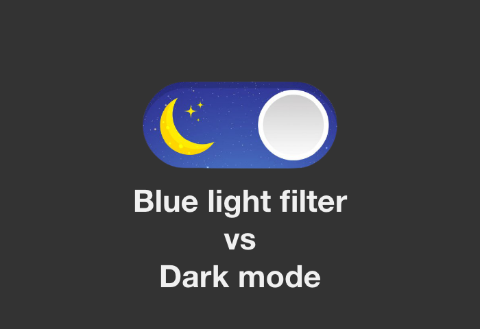 Is dark mode better than blue light filter?