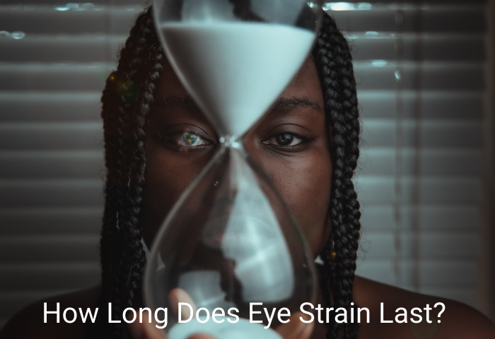 how-long-does-eye-strain-last-night-eye