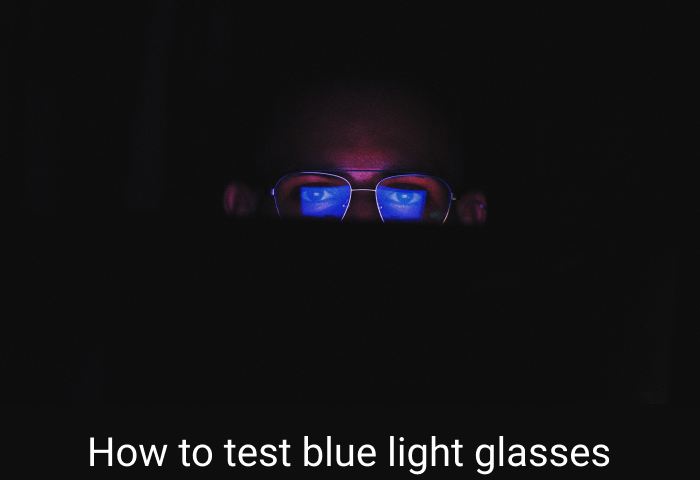 Blue light blocking glasses test on sale