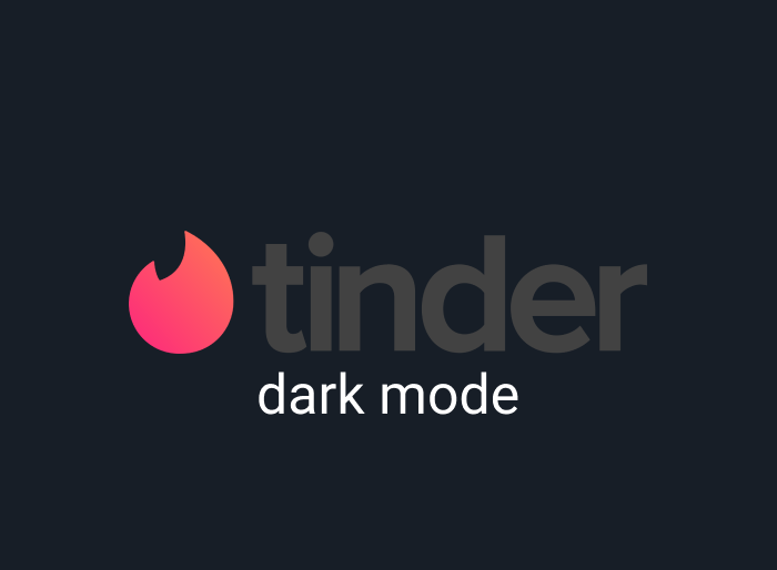 How To Enable Tinder Dark Mode